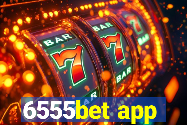 6555bet app